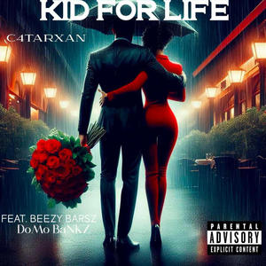 Kid For Life (feat. Beezy Barsz & DoMo BaNKZ)