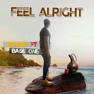 Feel Alright(feat. Base One)
