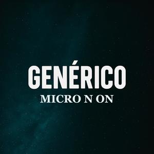 GENÉRICO (feat. Pato Romo)