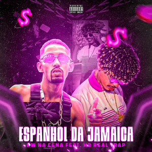 Espanhol da Jamaica (Explicit)