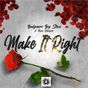 Make It Right (feat. Tevin Harper)