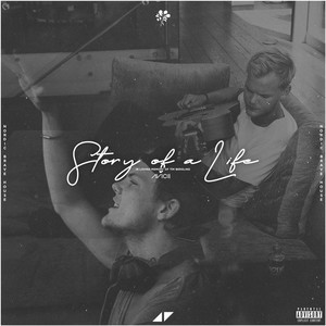 Story Of A Life (Avicii Tribute)
