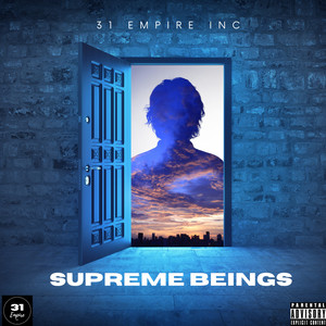 Supreme Beings (Explicit)