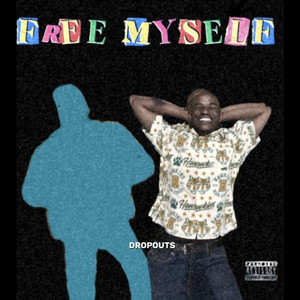 Free Myself