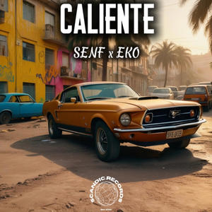 Caliente (feat. EKO) (Explicit)