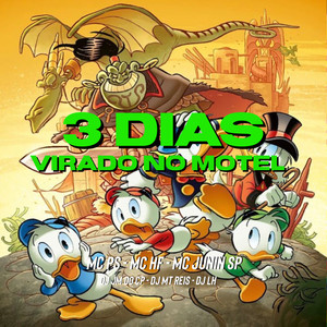 3 Dias Virado No Motel