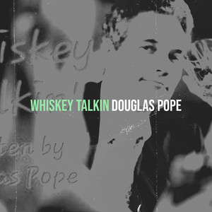 Whiskey Talkin