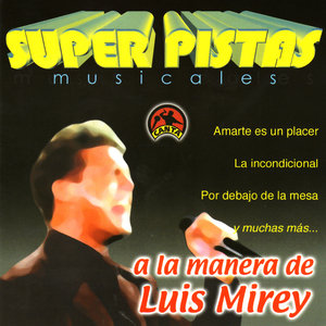 Super Pistas - A la Manera de Luis Mirey