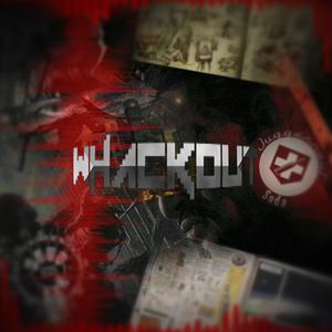 WHACKOUT (feat. cay & 187runts)