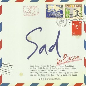 Sad in Bossa