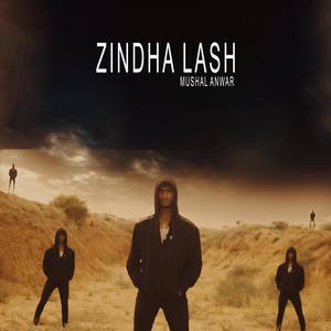 Zindha Lash (feat. Mushal Anwar) [Explicit]