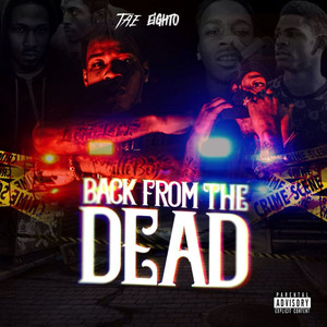 Back from the Dead (Explicit)