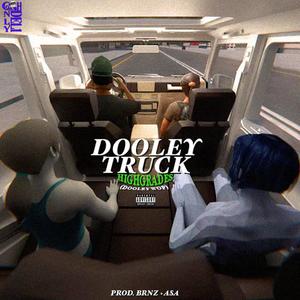 Dooley Truck (Explicit)