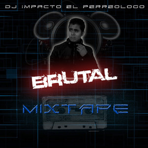 Brutal Mixtape (Explicit)