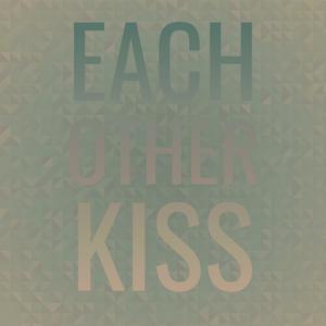 Each other Kiss