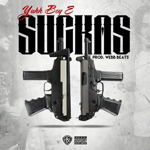 Suckas (Radio Edit)