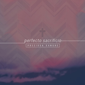 Perfecto Sacrificio