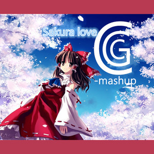 Sakura Love - mashup【自听】