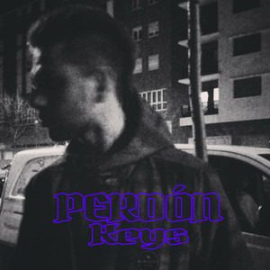 Perdón (Explicit)