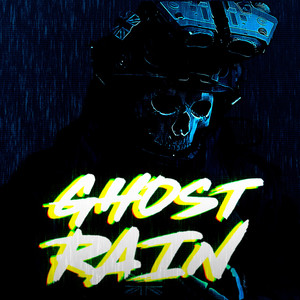 GHOST RAIN (Explicit)