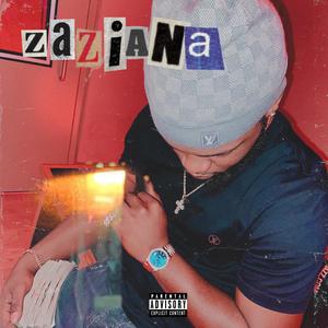 ZaZiana (Explicit)
