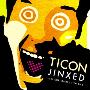 Jinxed (Christian Smith Remix)