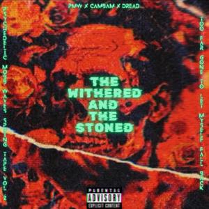 SPRINGTAPE VOL. 2: THE WITHERED AND THE STONED (Explicit)