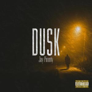 Dusk (Explicit)