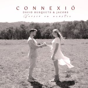 Connexió (Versió Acústica)