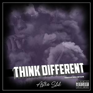 Think Different (feat. Reuel Beats) [Explicit]