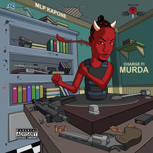 Charge Fi Murda (Explicit)