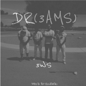 Dreams (Explicit)