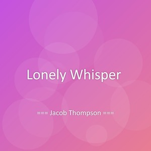 Lonely Whisper