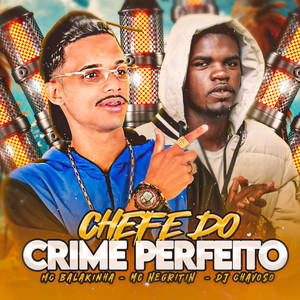 Chefe do Crime Perfeito (Explicit)