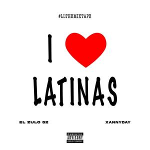 Latin Lover The Mixtape (Explicit)