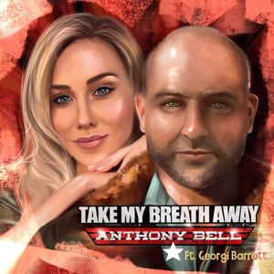 Take My Breath Away (feat. Georgi Barratt)