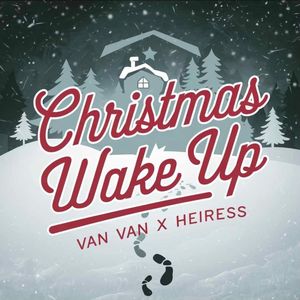 CHRISTMAS WAKE UP