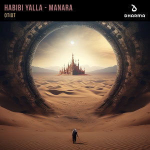 Habibi Yalla - Manara