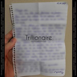 Trillionaire (feat. Sumo Beats) (Explicit)