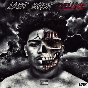 Last Shot Deluxe (Explicit)