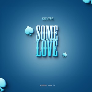 Some Love (Explicit)