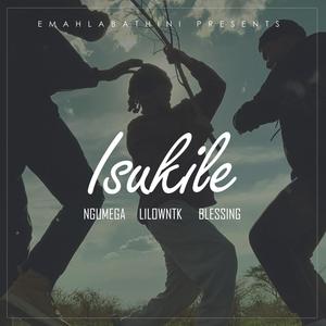 Isukile (Explicit)