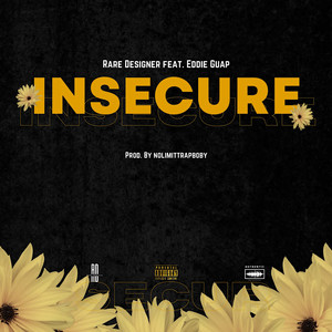 Insecure (Explicit)