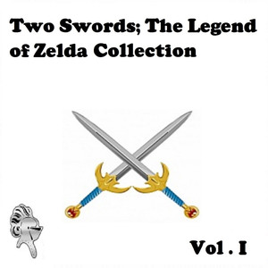 Two Swords; The Legend Of Zelda Collection, Vol. 1