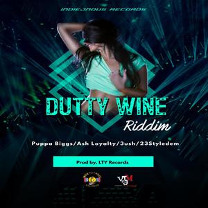 Dutty Wine Riddim (Explicit)