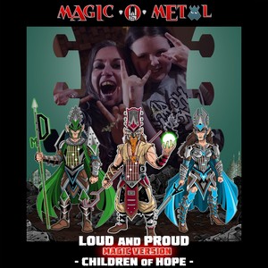 Loud and Proud(Children of Hope) (Magic Version)