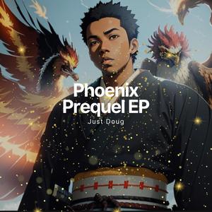 Phoenix Prequel EP