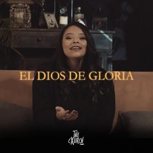 El Dios de Gloria