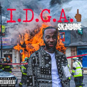 Idgaf (Explicit)