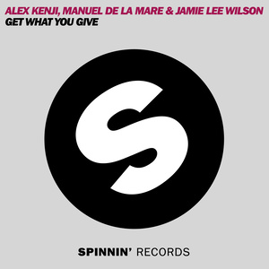 Get What You Give (Original Mix)